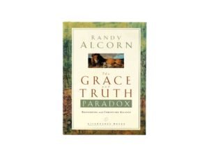 The Grace and Truth Paradox: Responding with Christlike Balance
