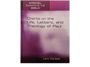 Charts on the Life, Letters, and Theology of Paul