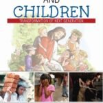 Christ and Children: Transformation of next Generation