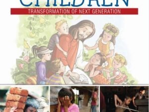 Christ and Children: Transformation of next Generation