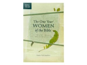 The One Year Women of the Bible