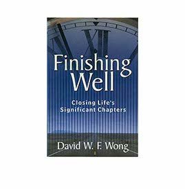 Finishing Well: Closing Lifes's Significant Chapters