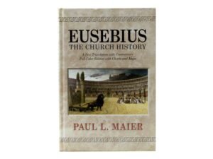 Eusebius: The Church History