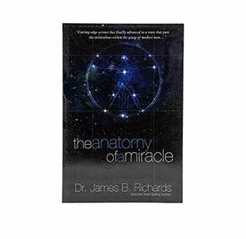 The Anatomy of a Miracle: Cutting-Edge Science Has Finally Advanced to a State That Puts the Miraculous Within the Grasp of Modern Man