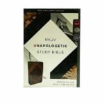 NKJV Unapologetic Study Bible