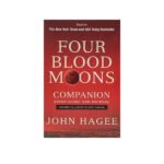 Four Blood Moons Companion Study Guide and Journal: Charting the Course of Change