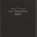NIV Charles Stanley Life Principles Bible Leathersoft Black Holy Bible