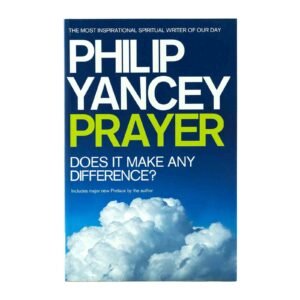 Prayer: Does it make any Difference ?