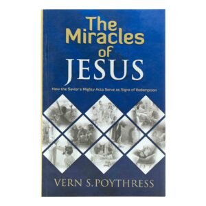 The Miracles of Jesus