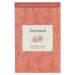 Outreach: Spiritual Practices for everyday Life