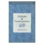 Solitude and Contemplation