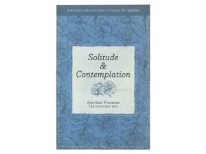 Solitude and Contemplation