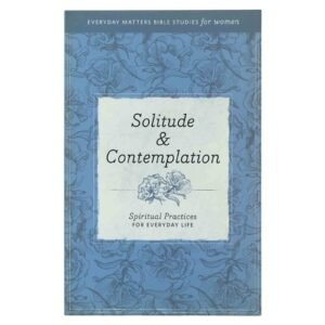 Solitude and Contemplation