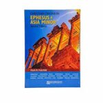 Exploring Christian Origins in Ephesus and Asia Minor through a Biblical Journey.