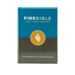 KJV Fire Bible: A Study Bible for Spirit-led Living