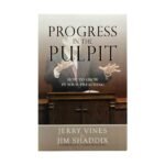 Progress in the Pulpit