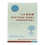 The New Matthew Henry Commentary