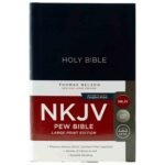 NKJV Pew Bible Large Print Edition