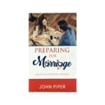Christian marriage preparation books for couples, offering guidance and support