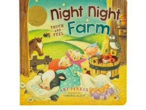 Night Night, Farm: Touch and Feel