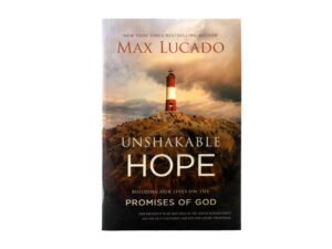 Unshakable Hope