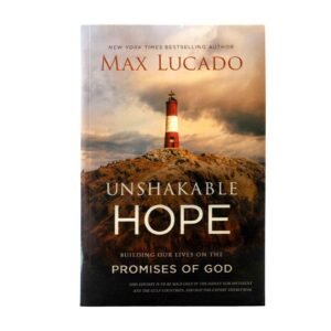 Unshakable Hope