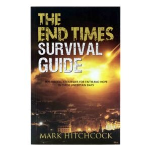 The End Times Survival Guide