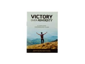 Victory over Adversity