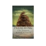 Discover expert insights on preaching and interpreting Old Testament narratives with our comprehensive study resources.