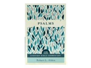 Everyday Bible Commentary: Psalms