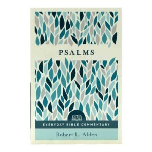 Everyday Bible Commentary: Psalms