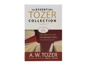 The Essential Tozer Collection