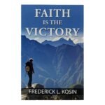 Faith is the Victory