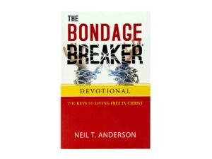 The Bondage Breaker: The Keys to Living free in Christ