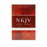 NKJV Study Bible Comfort Print: The Complete Resource for Studying God’s Word