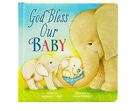God Bless Our Baby (A God Bless Book)