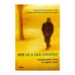 Out of a Far Country: A Gay Son's Journey to God, A Broken Mother's Search for Hope