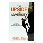 The Upside of Adversity