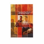 Christian ministry teams enhancing faith and church community