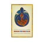 Bring the Word to Life: Engaging the New Testament through Performing It