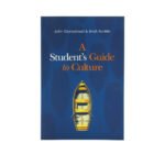 A Student's Guide to Culture