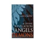 A Divine Revelation of Angels & Demons
