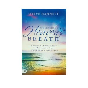 Unleashing Heaven's Breath: Discover the Ultimate Secret to Releasing Signs, Wonders, and Miracles