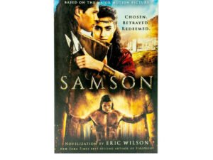 Samson: Chosen. Betrayed. Redeemed.