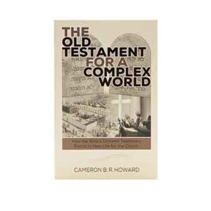 Navigating the complexities of life with the guidance of the Old Testament