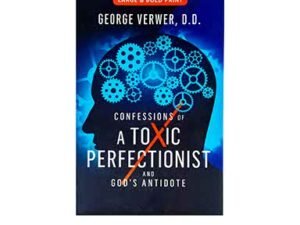 Confessions of a Toxic Perfectionist (Large & Bold Print)