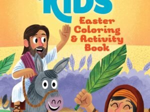Our Daily Bread for Kids: Easter Coloring and Activity Book