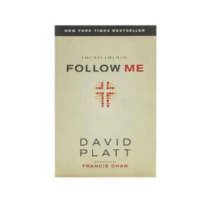 Follow Me: A Call to Die, A Call to Live