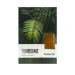 The Message Personal Size: The Bible in Contemporary Language