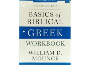 Basics of Biblical Greek Workbook: Fourth Edition